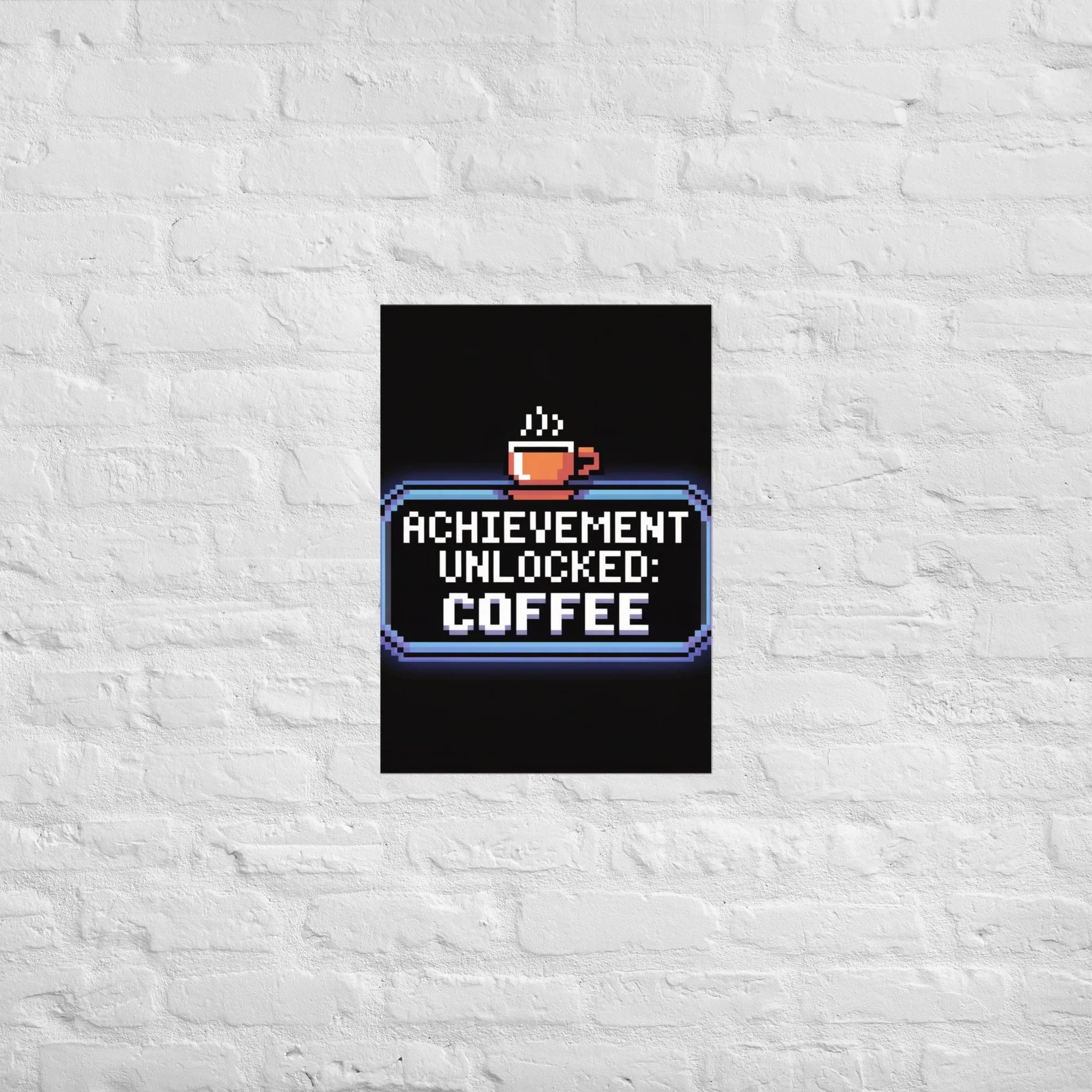 Achievement Unlocked: Coffee - Retro Pixel Art Gamer Poster - RaZits