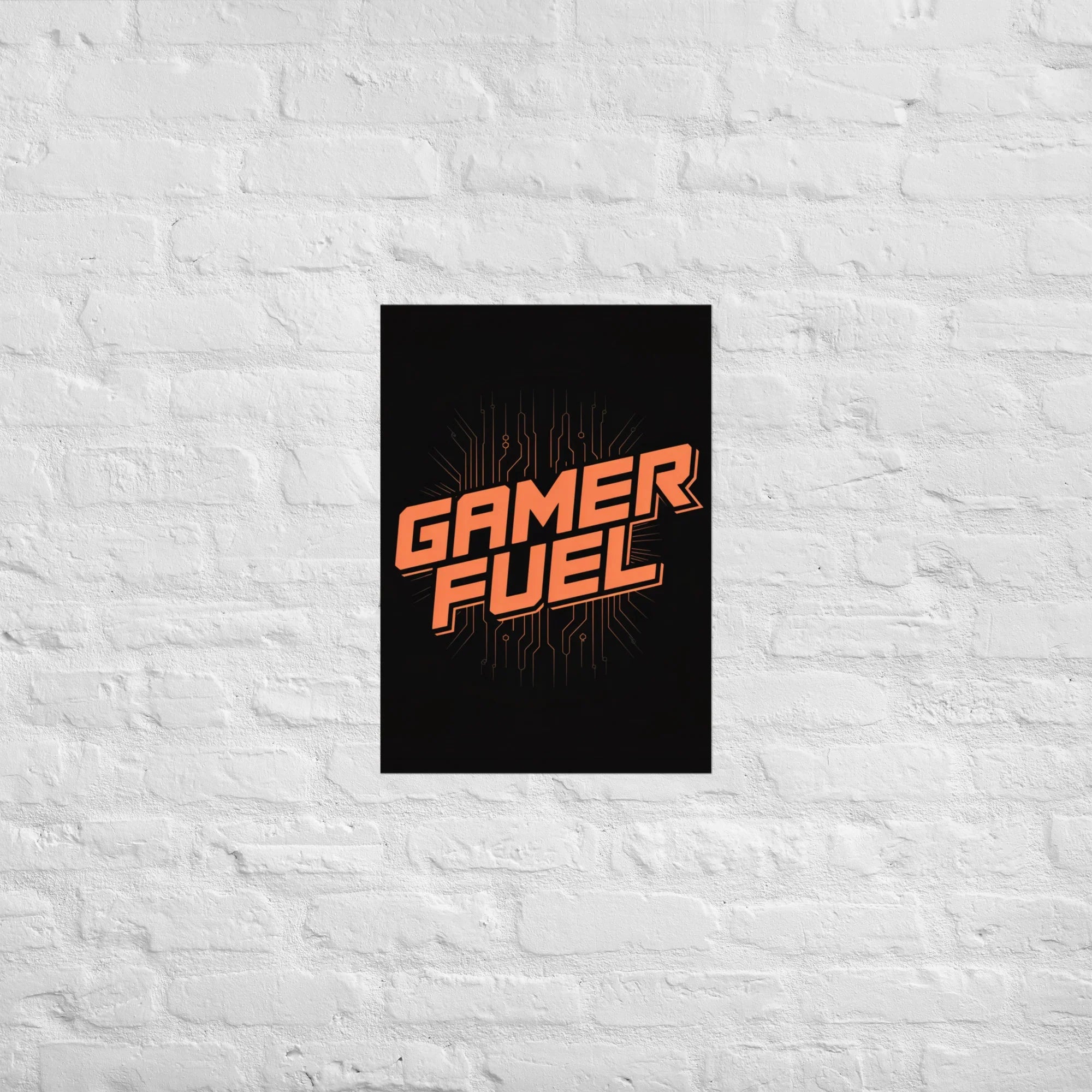 Gamer Fuel – Energy Circuit Gaming Poster - RaZits