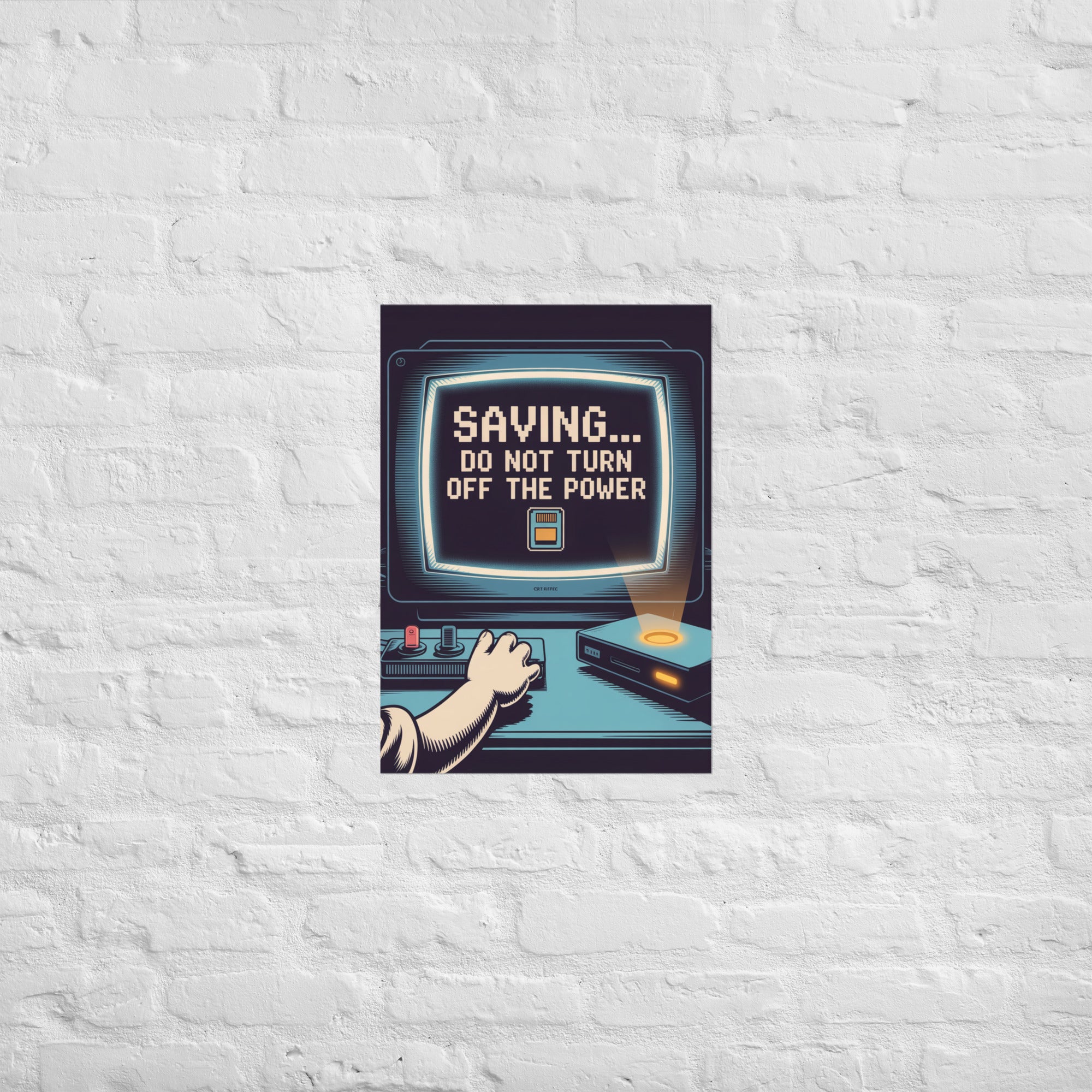 Do Not Turn Off Power print in a designer studio, A2