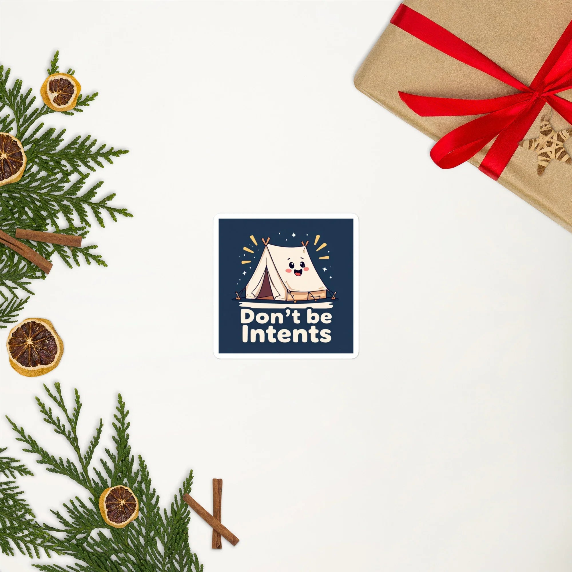 Don’t Be Intents – Cute Tent Pun Camping Sticker - RaZits