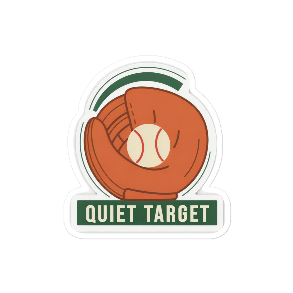 Catcher Sticker – Quiet Target Baseball Mitt, 4x4 inch nominal option, full sticker front showing the complete design.