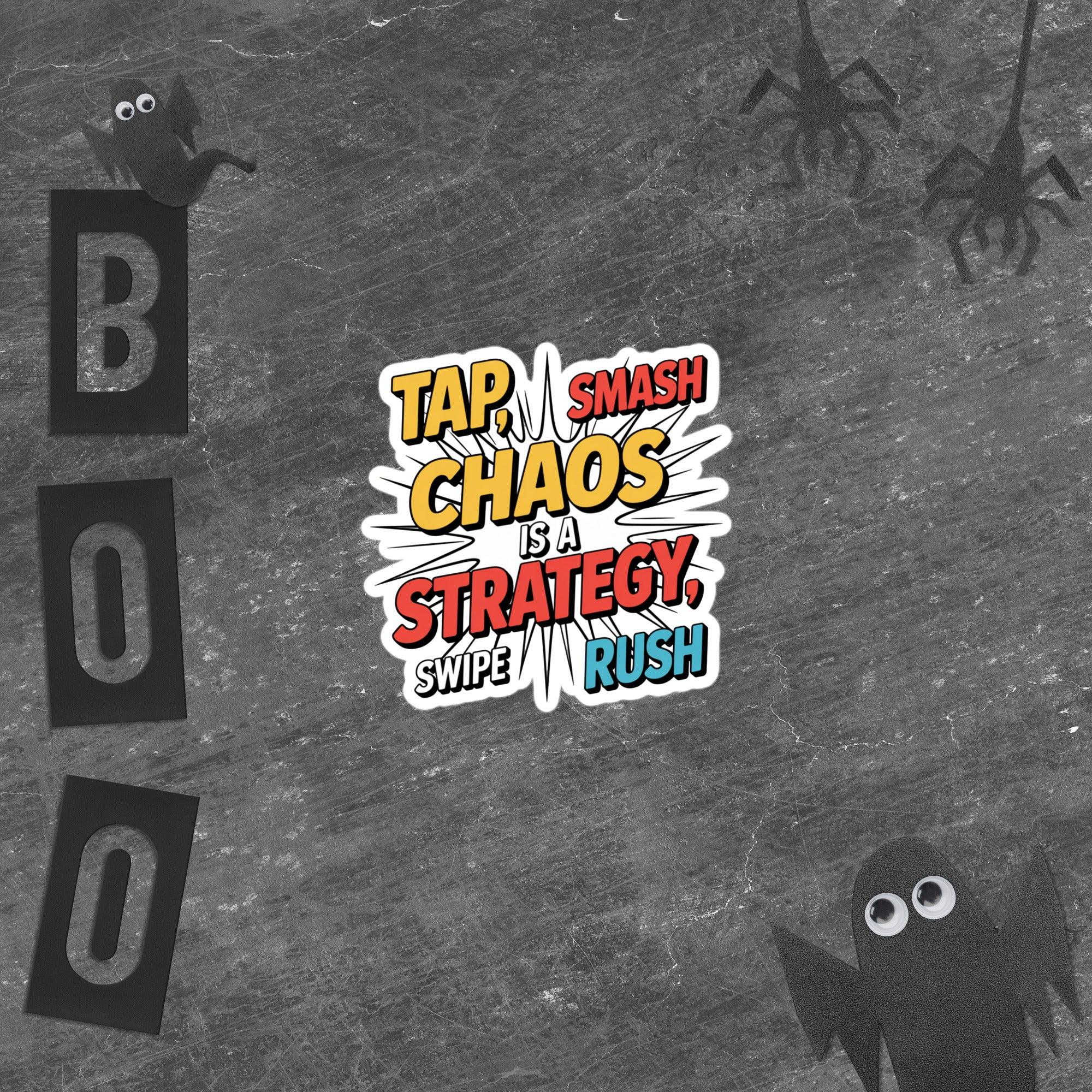 Chaos Is a Strategy Sticker – Comic Gamer Quote Decal - RaZits