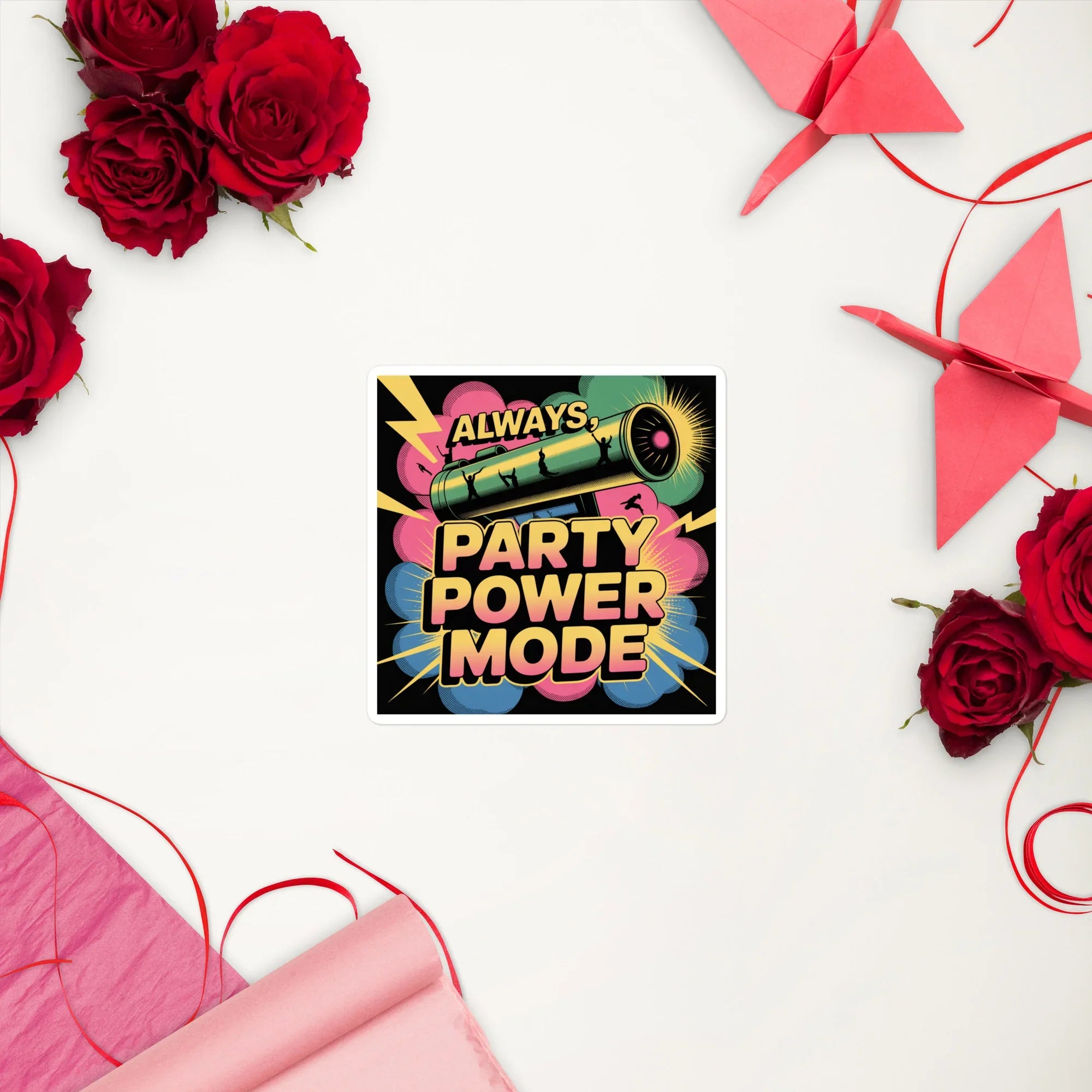 Always, Party Power Mode Sticker – Neon Dance Vinyl - RaZits