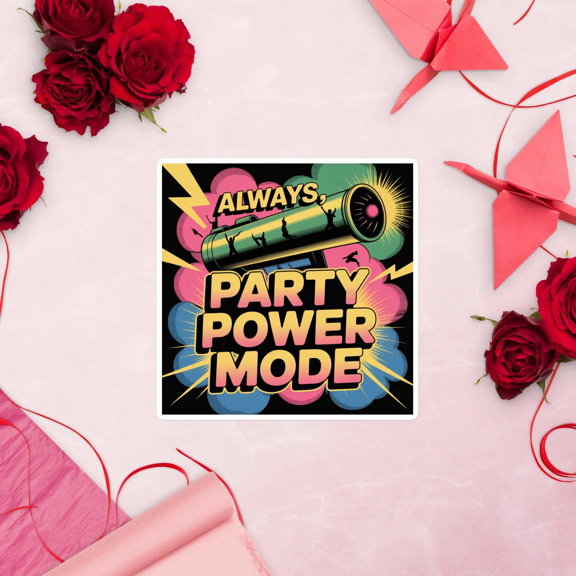 Always, Party Power Mode Sticker – Neon Dance Vinyl - RaZits