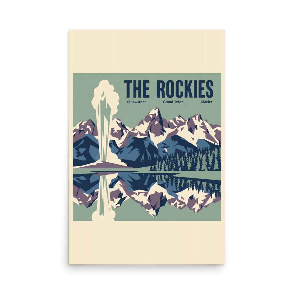 The Rockies vintage travel poster showing Yellowstone, Grand Teton and Glacier as one mountain panorama, 24x36 inch matte print, front view