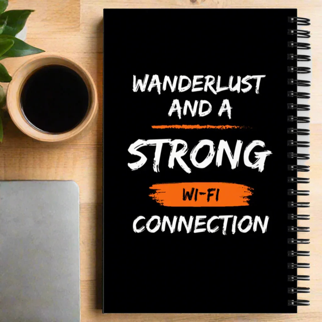 Wanderlust and Strong Wi-Fi Notebook – Travel Dreams Planner - RaZits