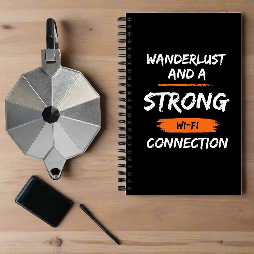 Wanderlust and Strong Wi-Fi Notebook – Travel Dreams Planner - RaZits