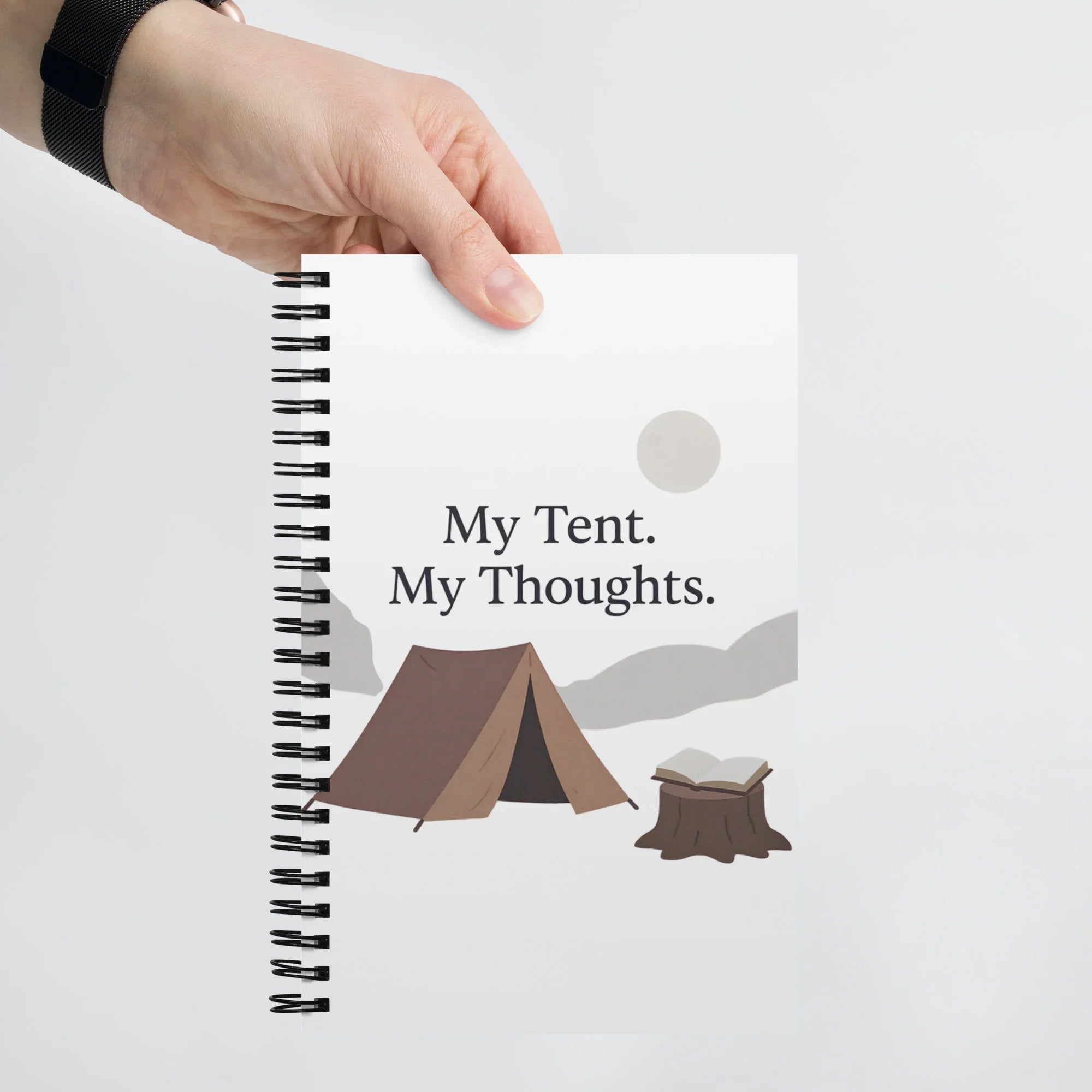 My Tent. My Thoughts. – Minimal Camping Spiral Notebook - RaZits