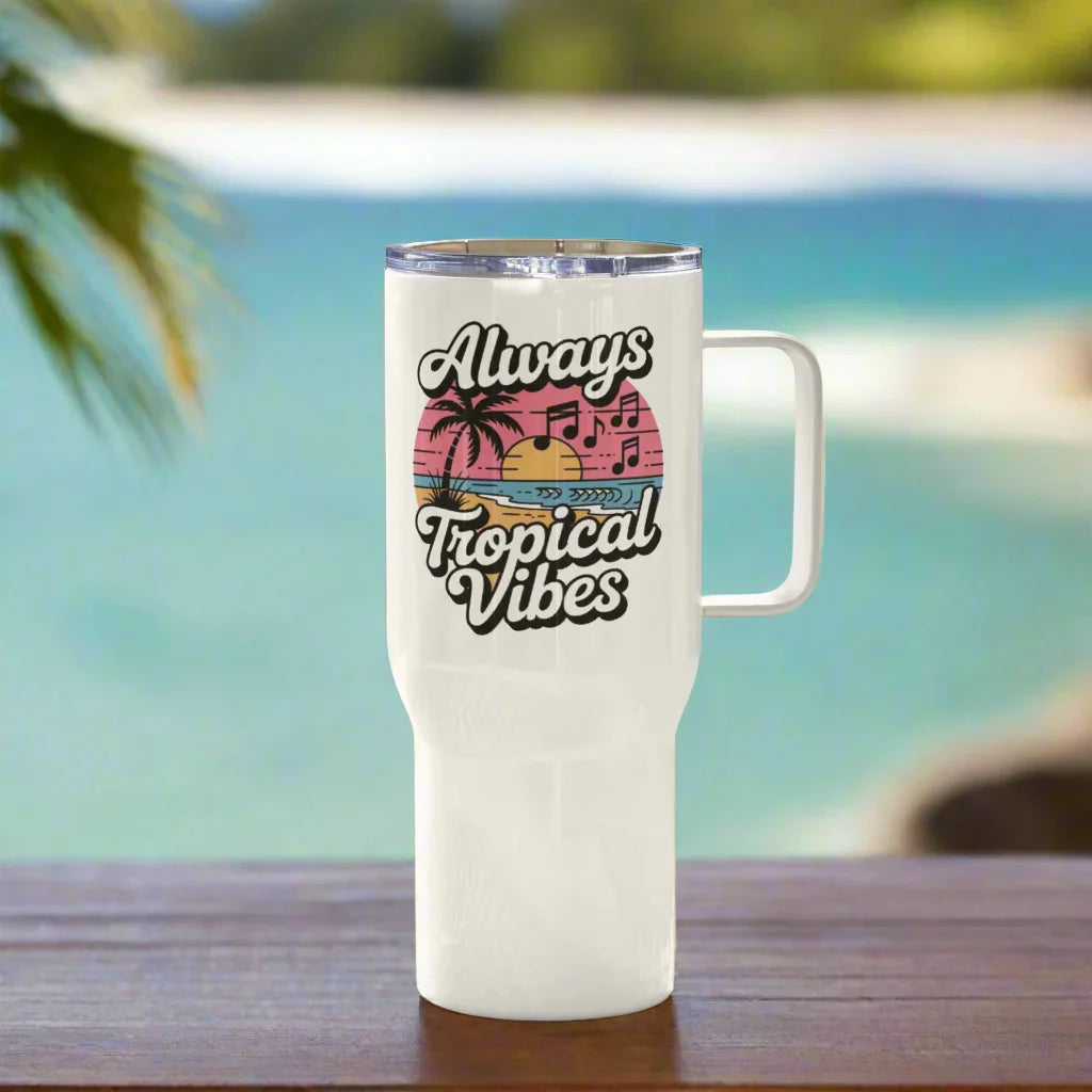 Always Tropical Vibes Stainless Steel Tumbler - RaZits