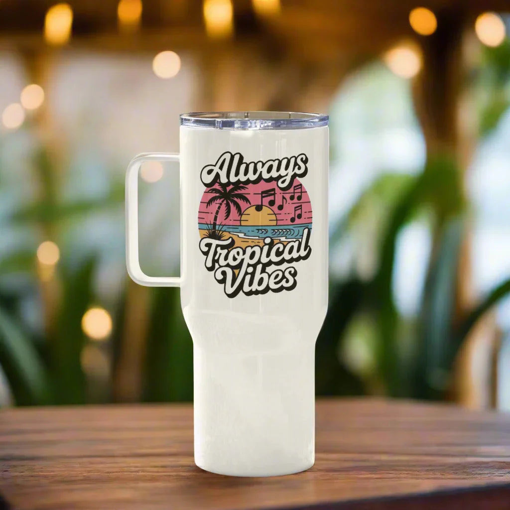 Always Tropical Vibes Stainless Steel Tumbler - RaZits