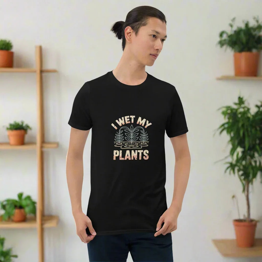 Funny Plant T-Shirt – I Wet My Plants Pun Tee - RaZits
