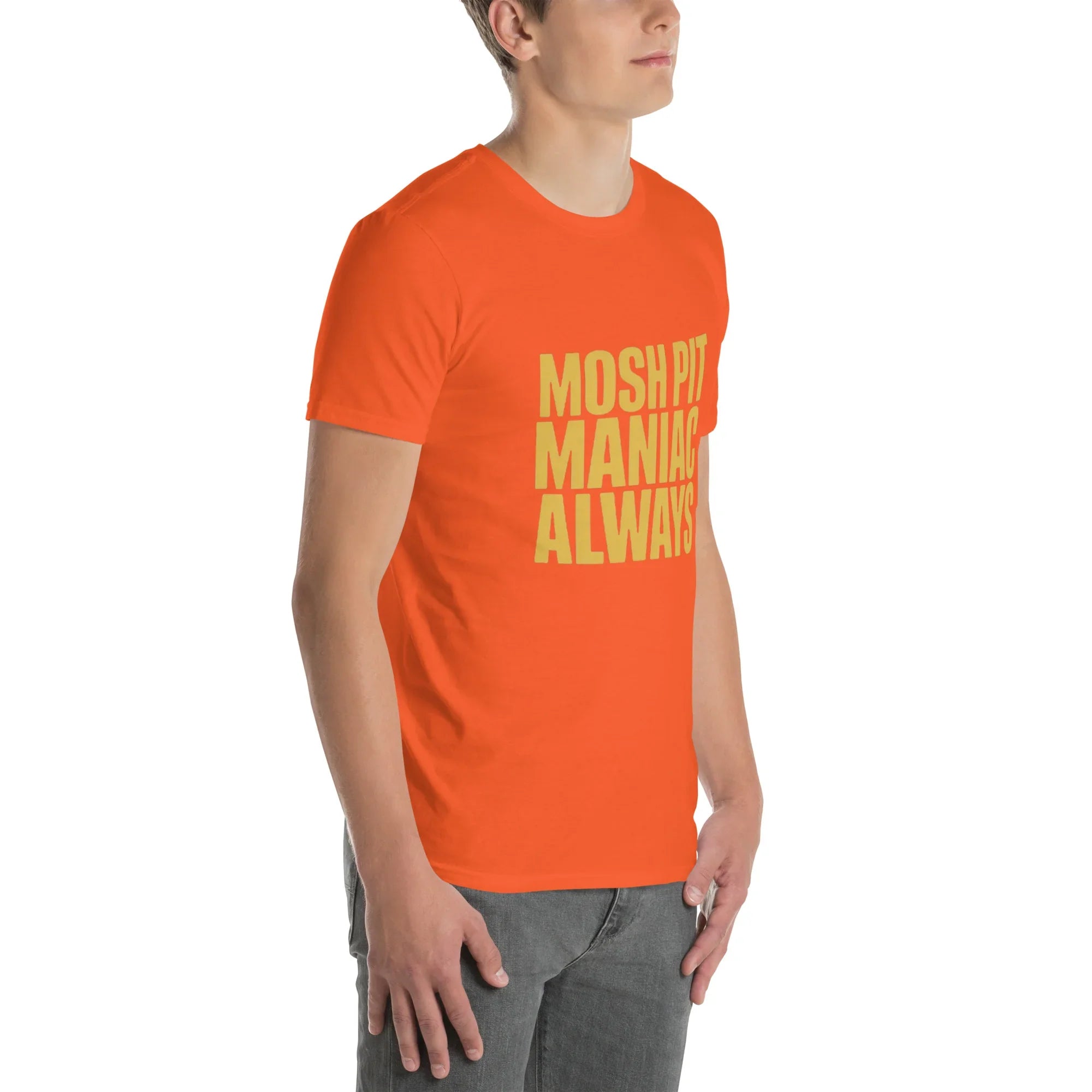 Mosh Pit Maniac Always Bold Text Tee - RaZits