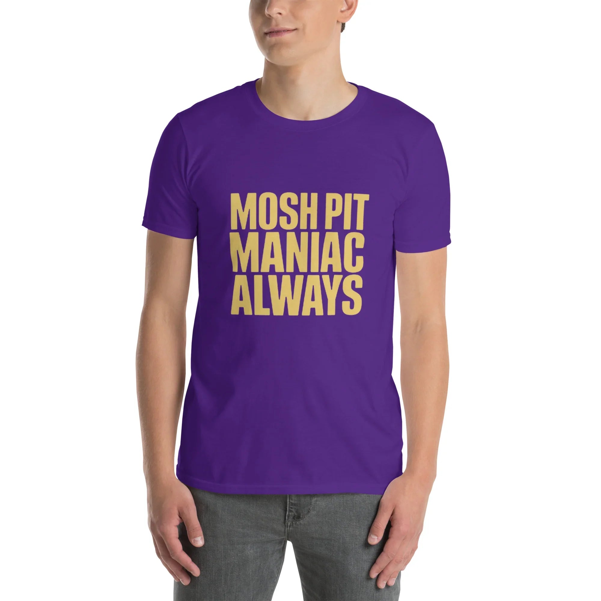 Mosh Pit Maniac Always Bold Text Tee - RaZits