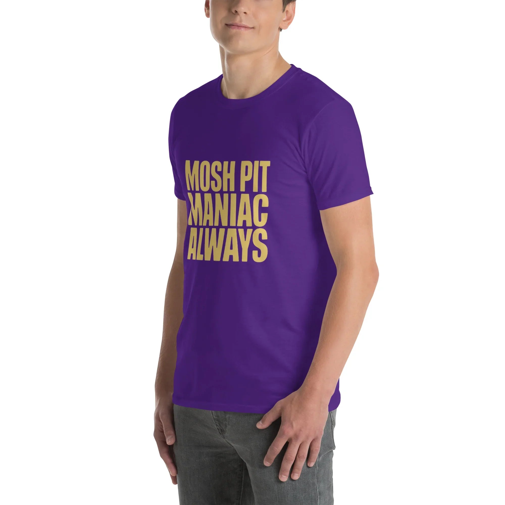 Mosh Pit Maniac Always Bold Text Tee - RaZits