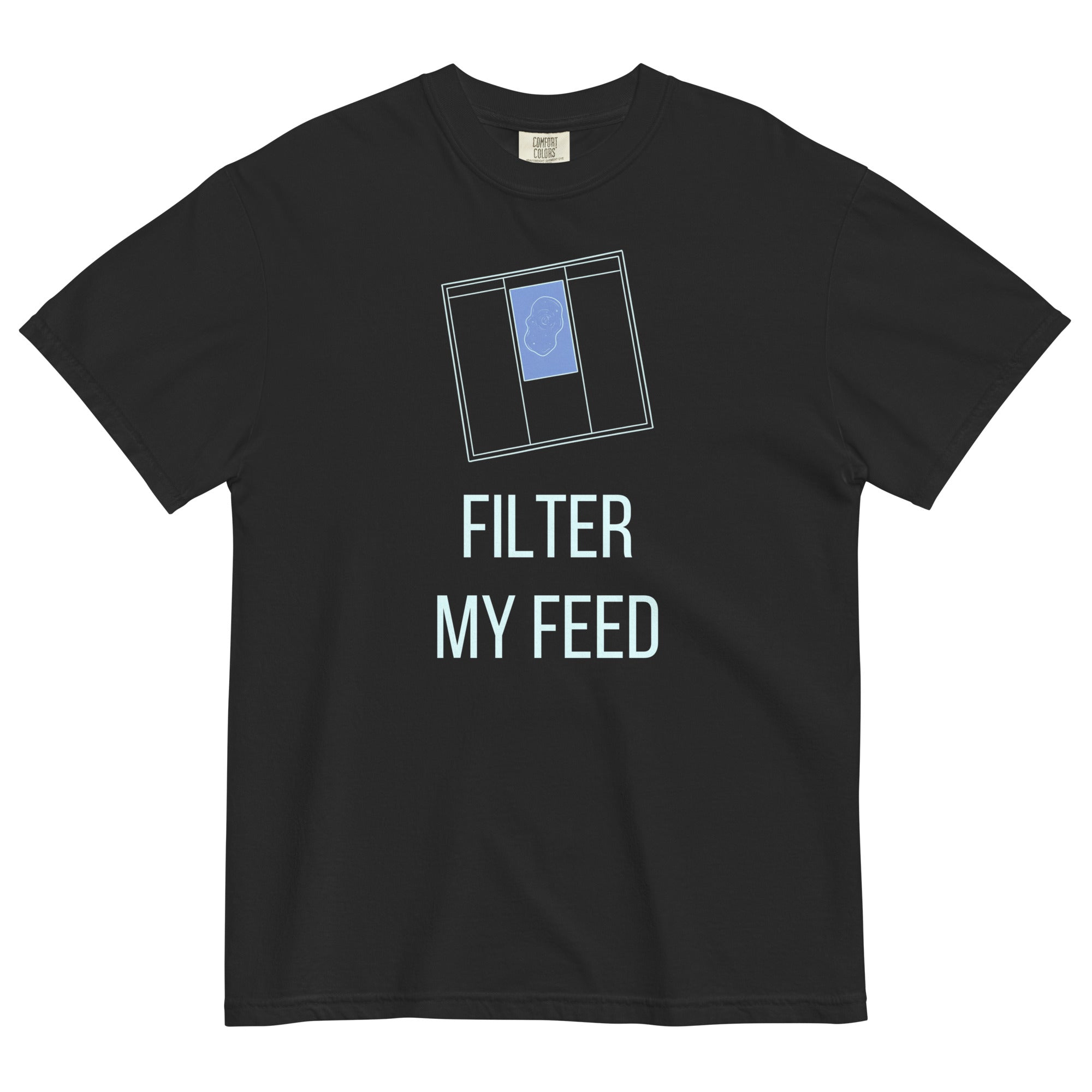 Black Filter My Feed nebula tee laid flat, front view showing the full print