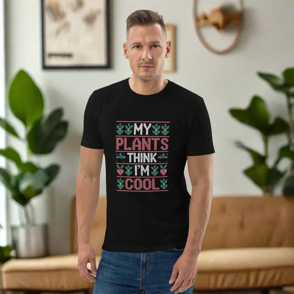 Funny Plant T-Shirt – My Plants Think I’m Cool - RaZits