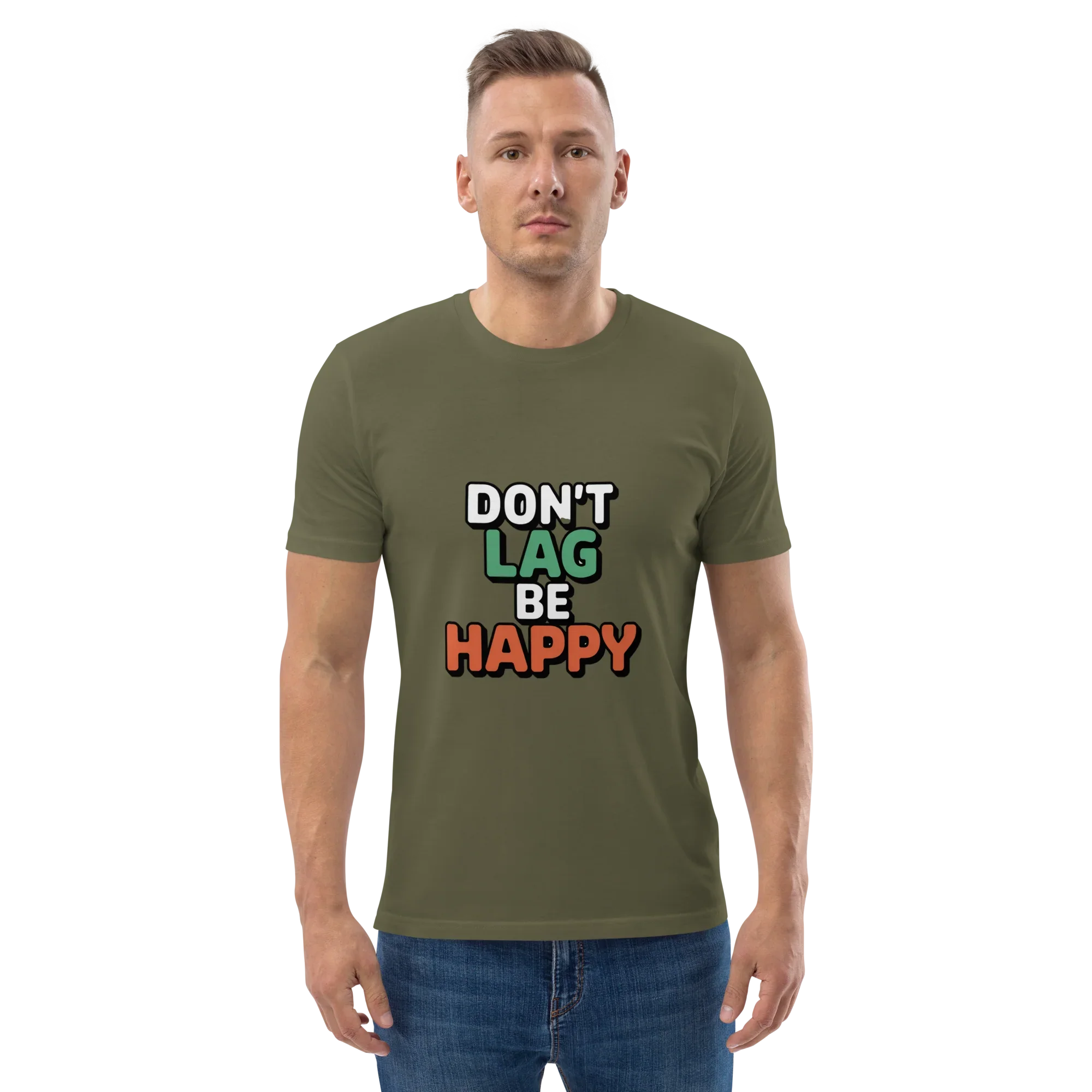 Don’t Lag Be Happy Shirt – Funny Gamer Quote Tee - RaZits