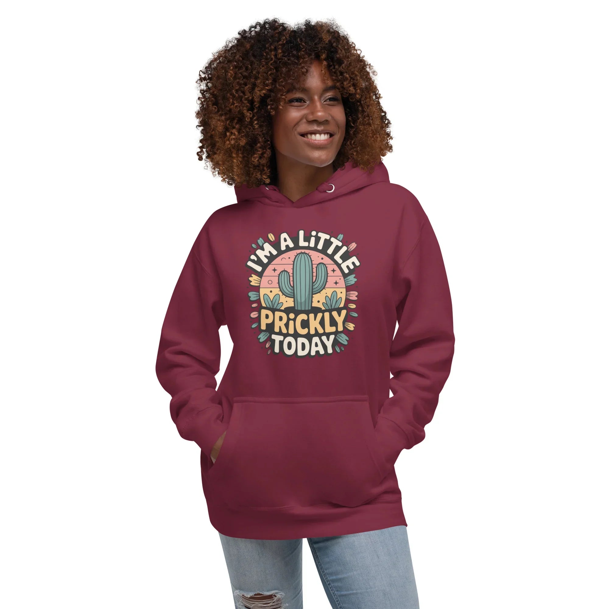 Cactus Hoodie – I’m A Little Prickly Today Funny Desert Pullover - RaZits