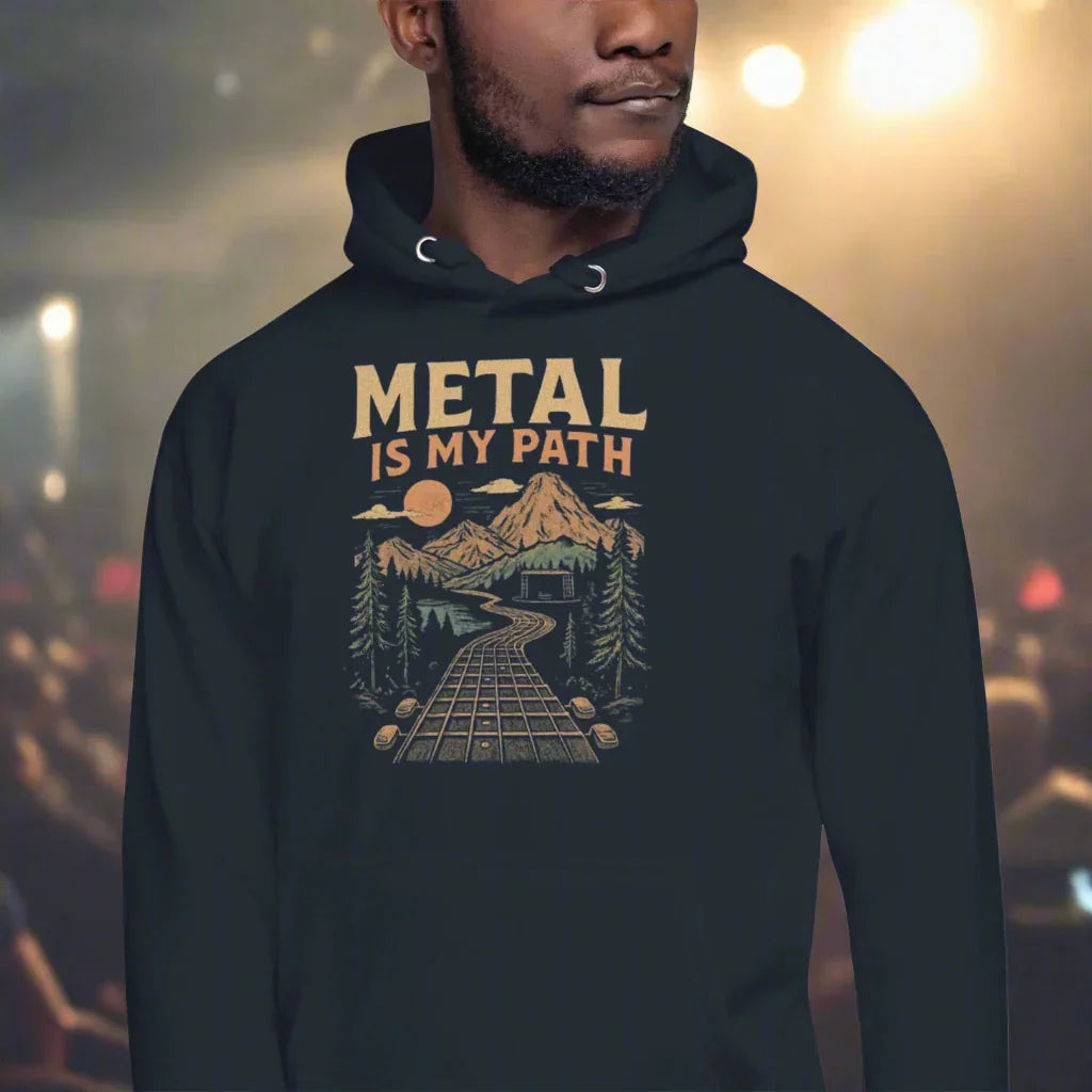 Metal Is My Path Hoodie – Heavy Music Trailblazer - RaZits