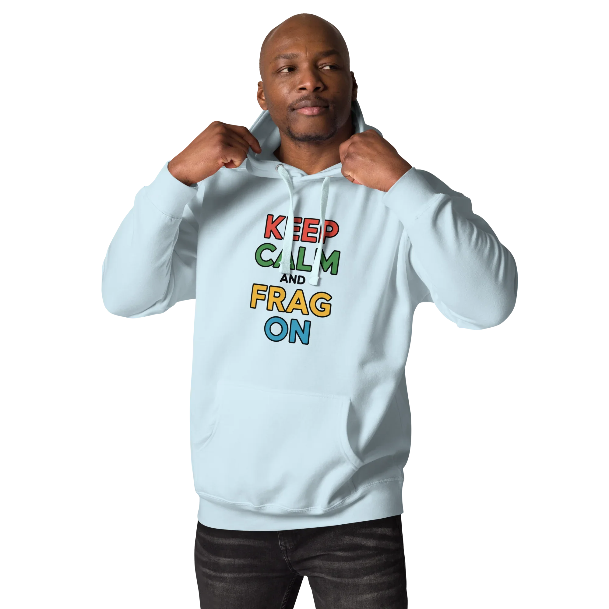 Keep Calm and Frag On Hoodie – Colorful Gamer Quote Design - RaZits