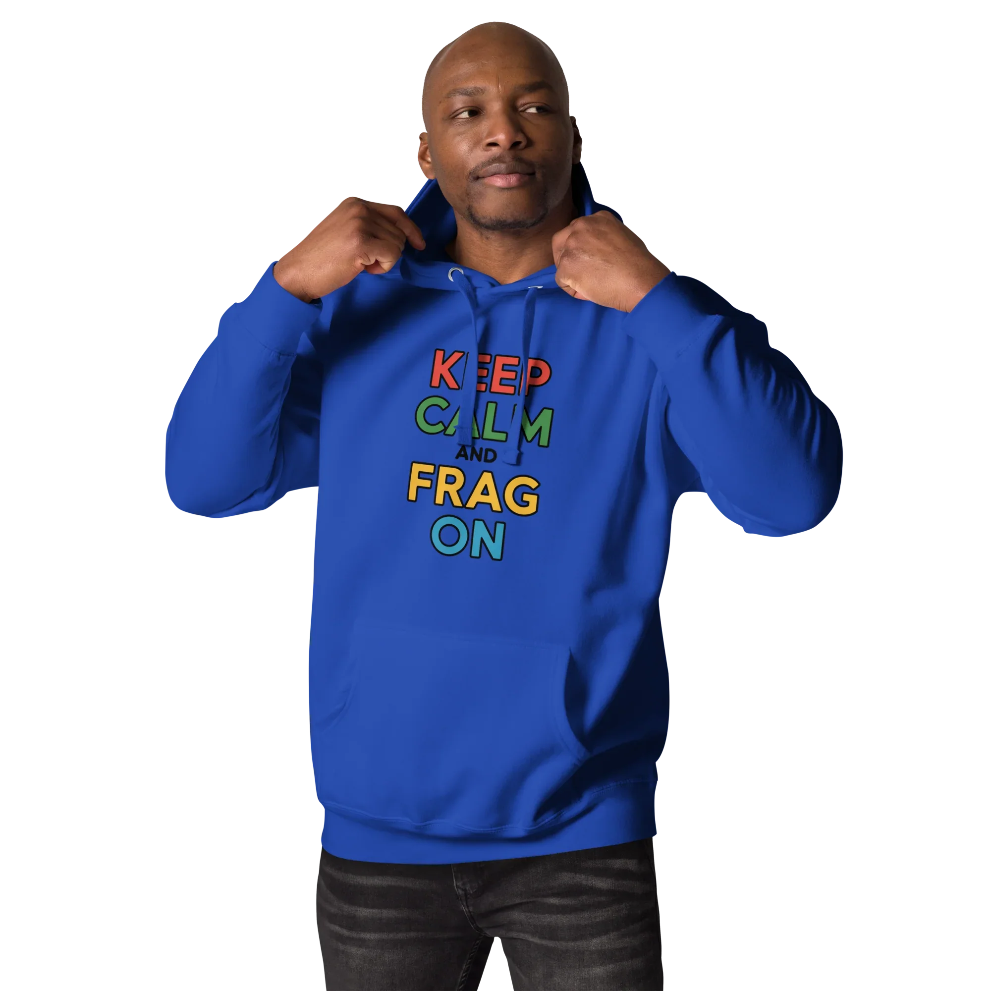 Keep Calm and Frag On Hoodie – Colorful Gamer Quote Design - RaZits