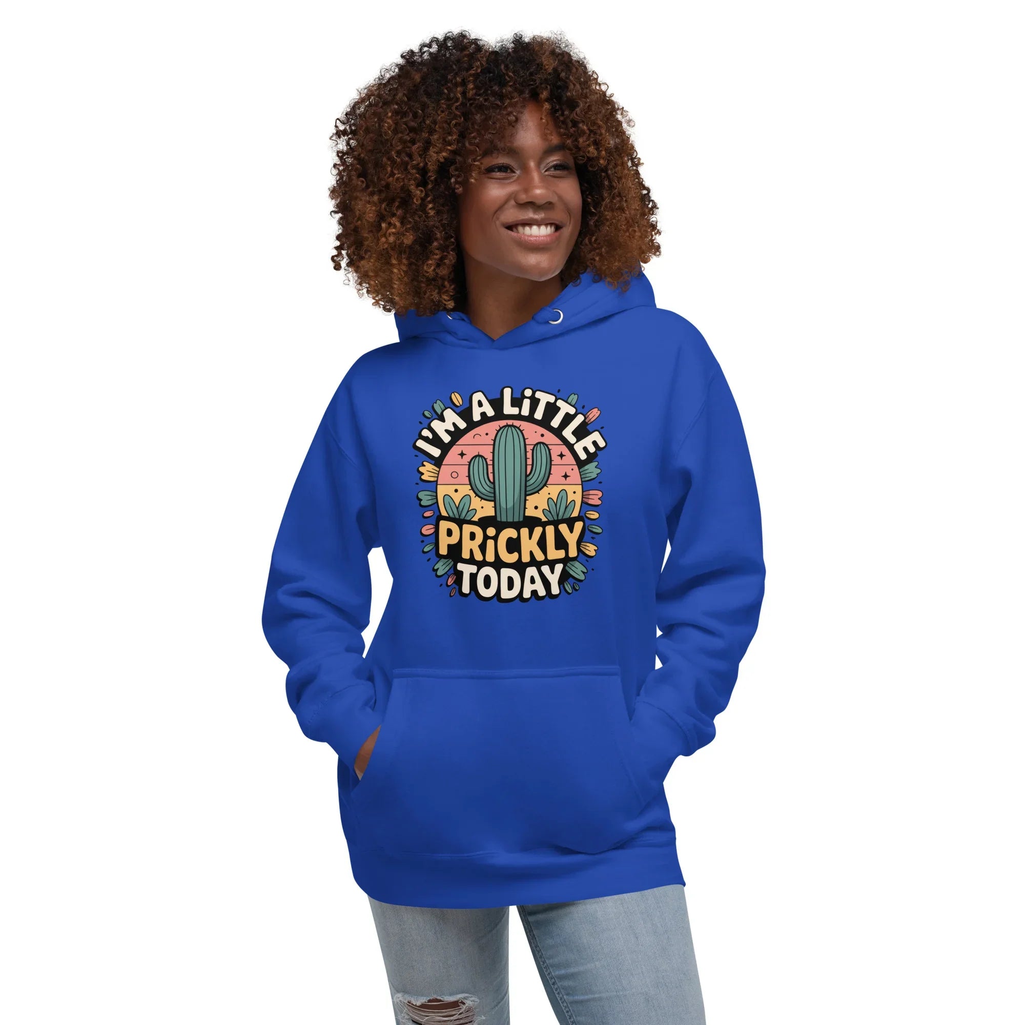 Cactus Hoodie – I’m A Little Prickly Today Funny Desert Pullover - RaZits