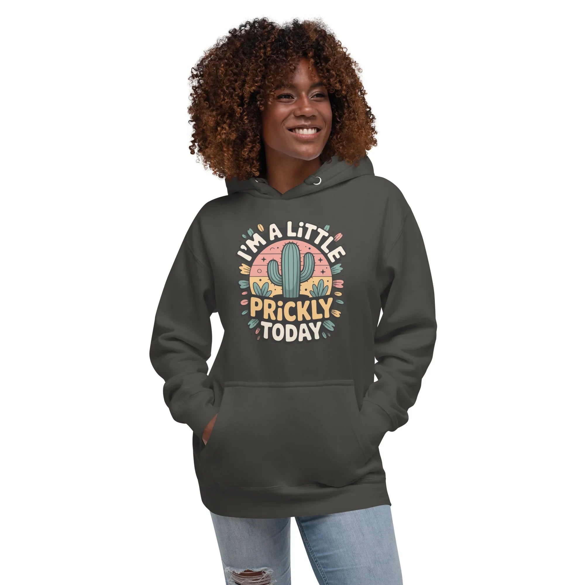 Cactus Hoodie – I’m A Little Prickly Today Funny Desert Pullover - RaZits