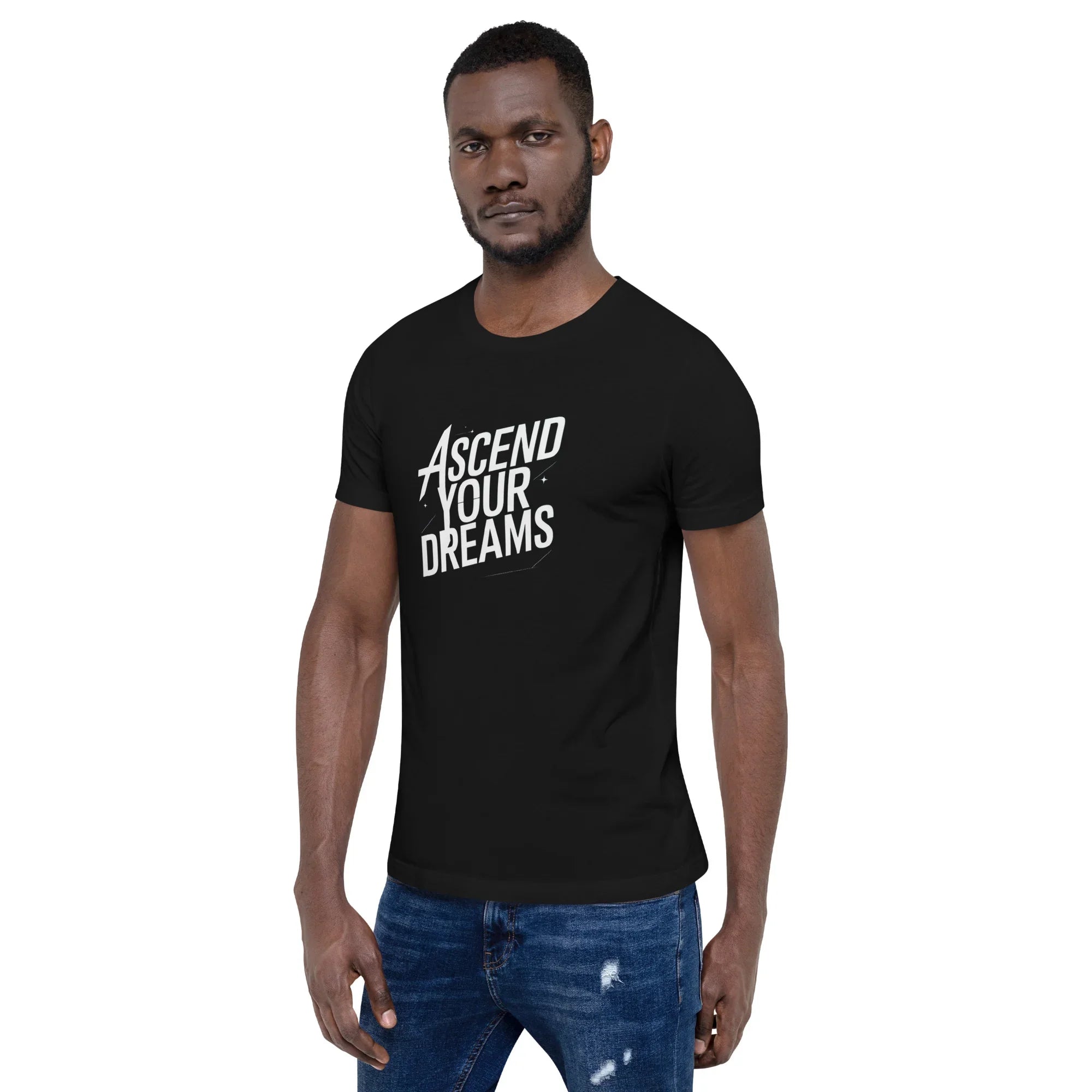 Ascend Your Dreams T-Shirt – Bold Motivational Typography Tee - RaZits