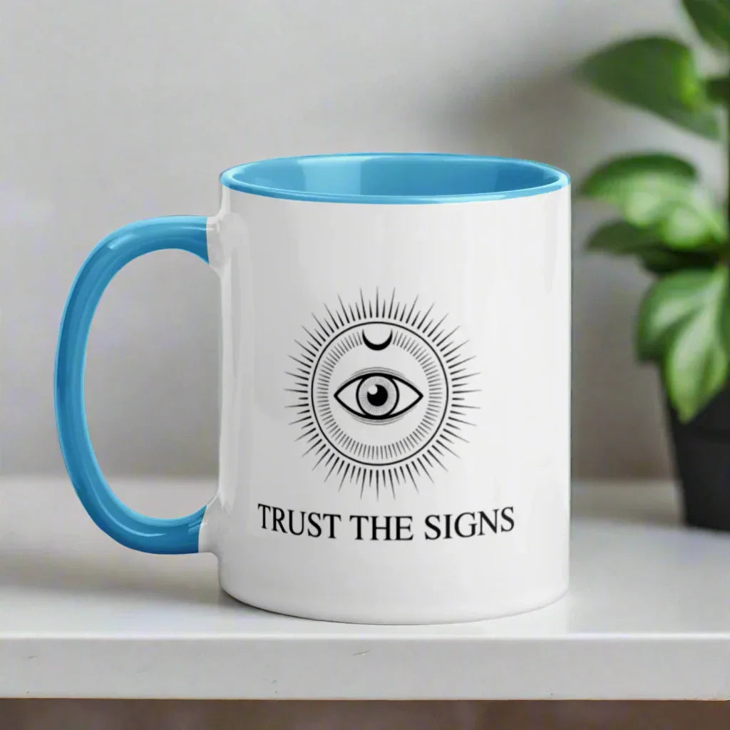 Trust the Signs Mug – Third Eye Celestial Design - RaZits