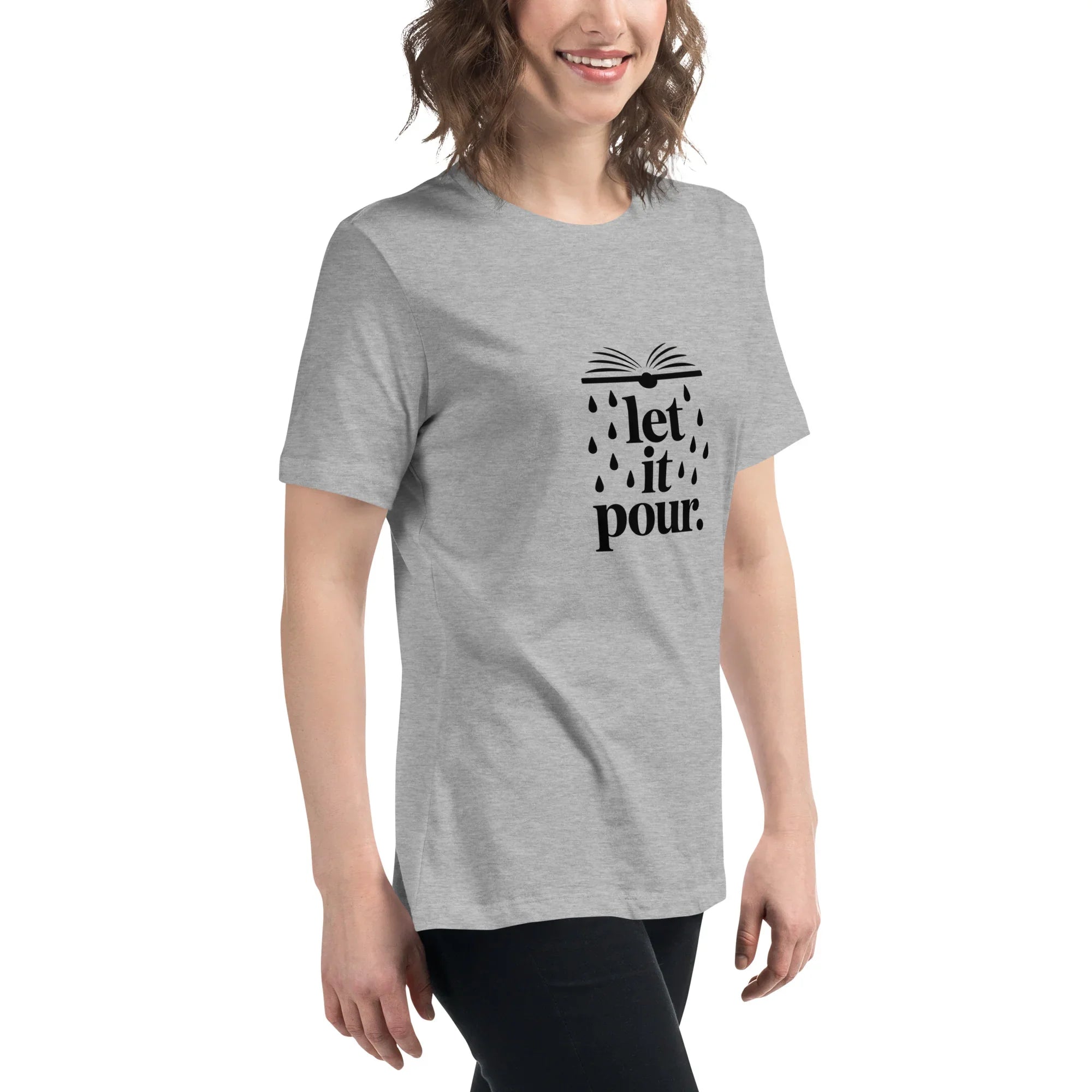 Let It Pour T-Shirt – Book Lover Rainfall Tee for Women - RaZits