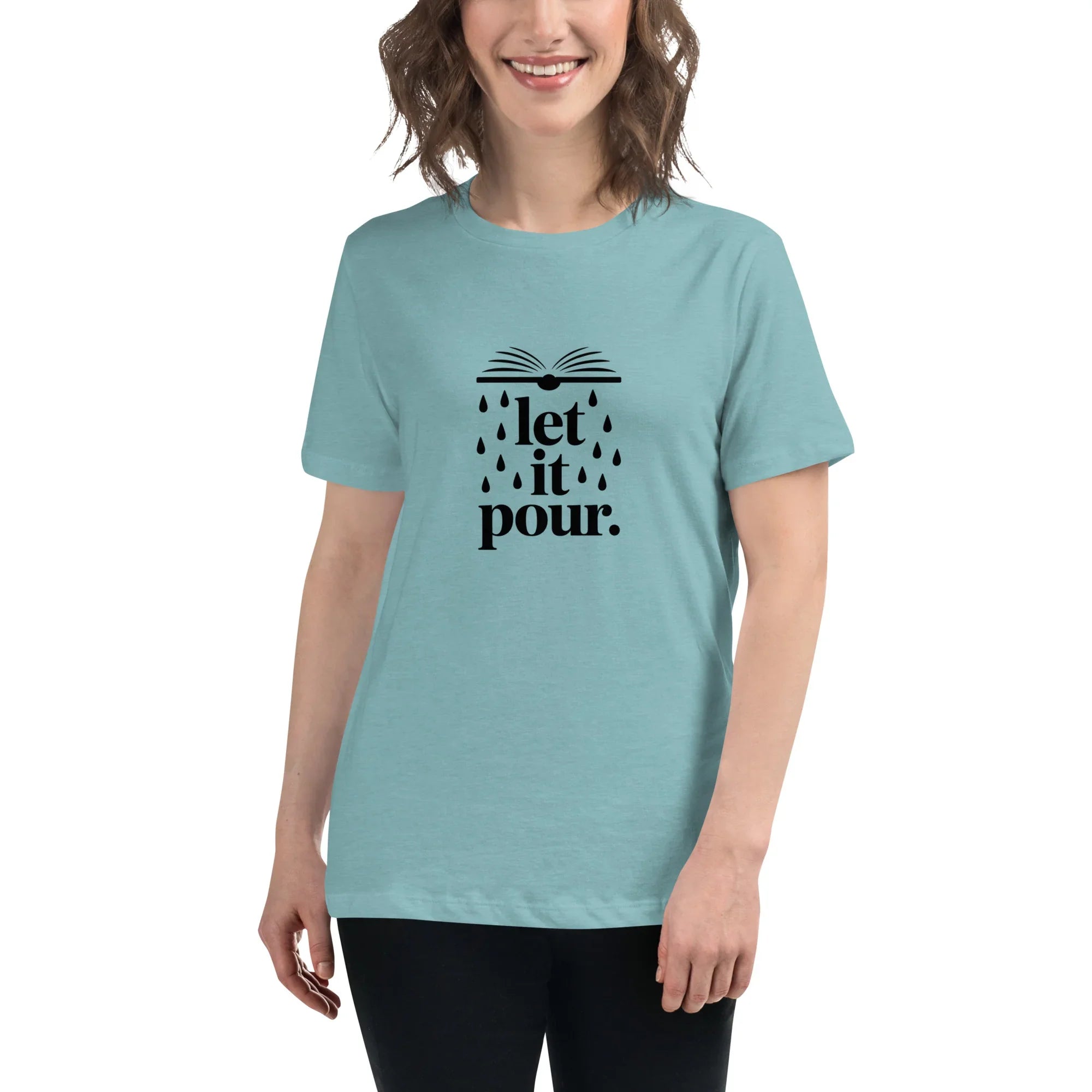 Let It Pour T-Shirt – Book Lover Rainfall Tee for Women - RaZits