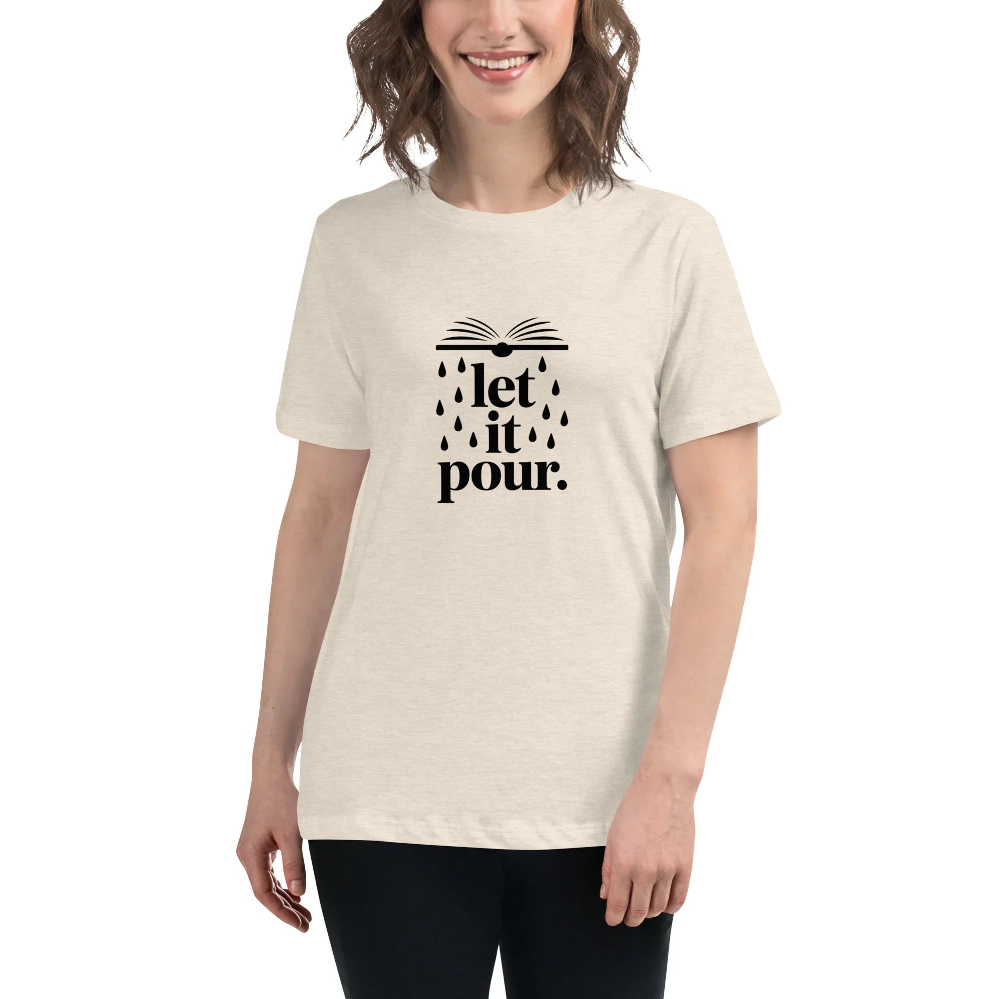 Let It Pour T-Shirt – Book Lover Rainfall Tee for Women - RaZits