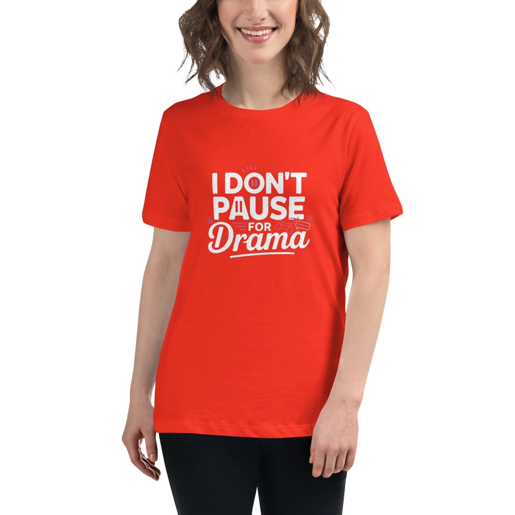 Gamer Girl Shirt – I Don’t Pause for Drama Tee - RaZits